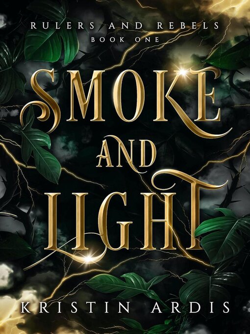 Title details for Smoke and Light by Kristin Ardis - Available